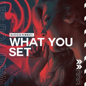 What You Set - Single