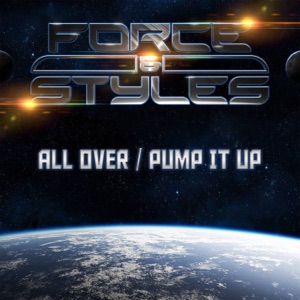 All over / Pump It Up - Single