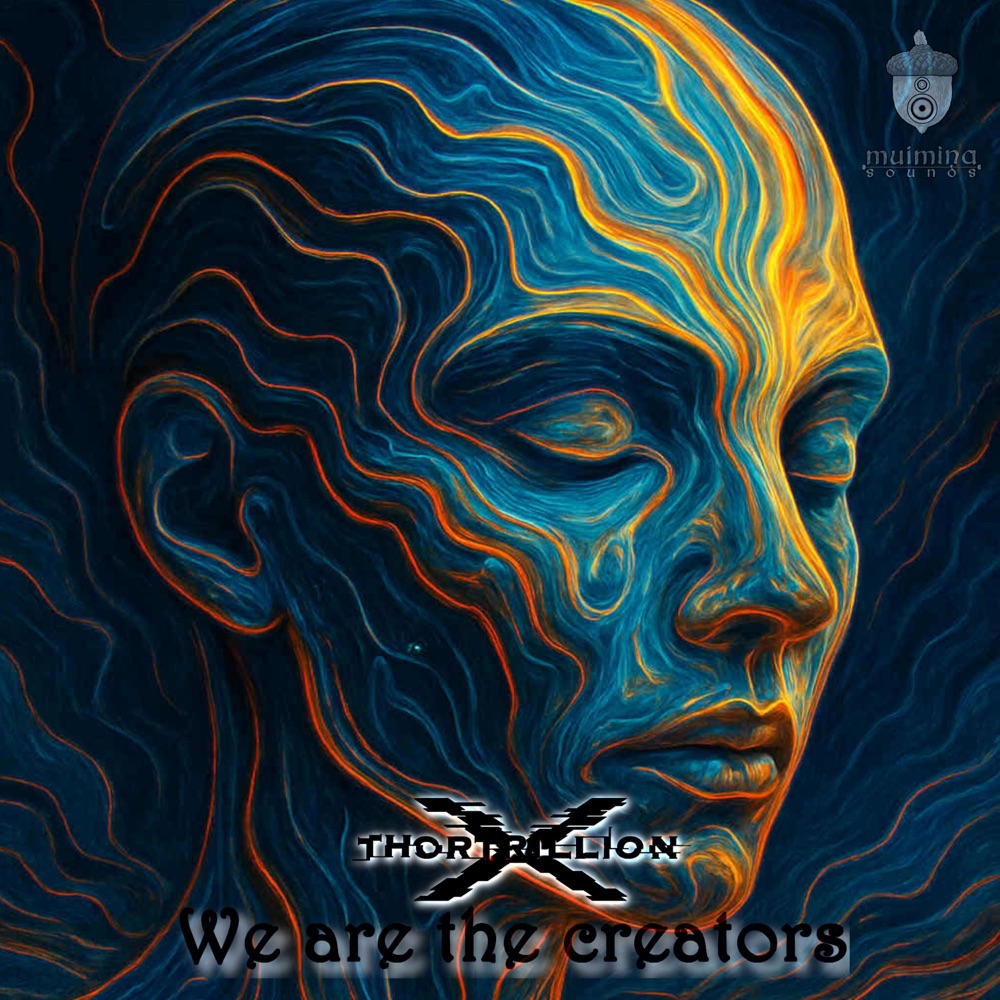 Обложка альбома «We are the Creators (feat. Lene Svaleng Sørensen) - Single» — Thortrillion X