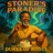 Stoner's Paradise