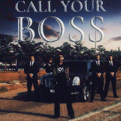 Call Your Boss - Single