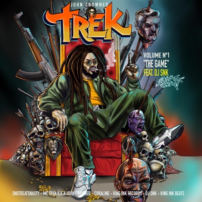 MC TREK A.K.A JOHN CROWNED X DJ SNK X KING INK BEATS-THE GAME - Single
