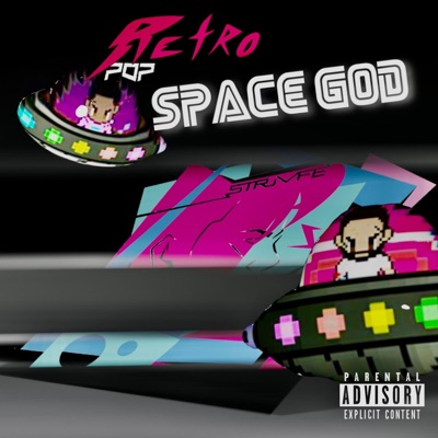 Retro Pop Future 2: (Retro Pop Space God)