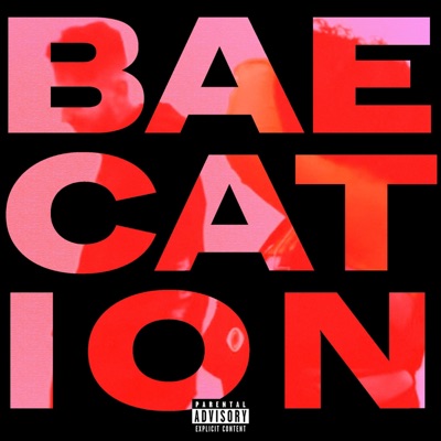 Baecation (feat. Syren) - Single