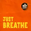 Just Breathe