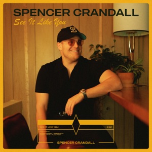 Spencer Crandall - See It Like You - Line Dance Choreographer