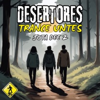 Desertores - Single - Trance Untes & Jota Dee Z