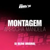 Montagem Arrocha Mandela - Single