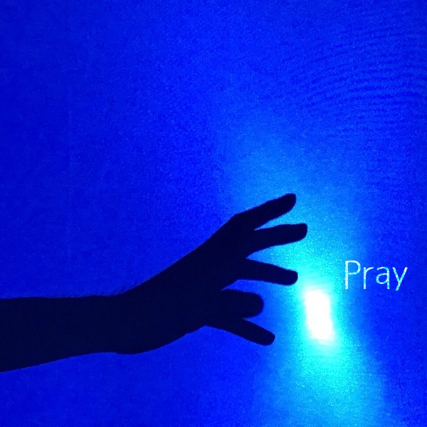 Pray