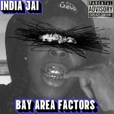 Bay Area Factors (Bonus Track) - EP