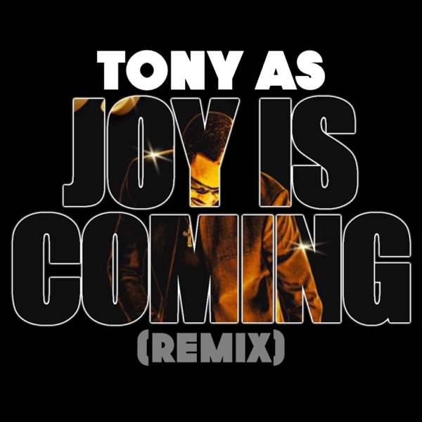 Joy is coming