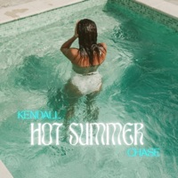 Hot Summer - Single - Kendall Chase