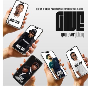 Give You Everything (feat. Mykel Forever & Real Nox)