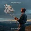 I Hold My Dream