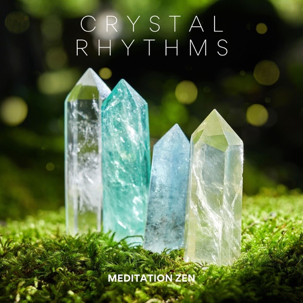 Crystal Rhythms: Beginner Meditation