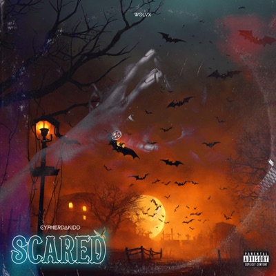 Scared - Single