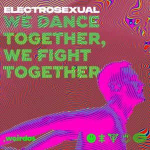 We Dance Together, We Fight Together - Single