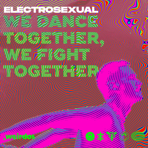 We Dance Together, We Fight Together - Single