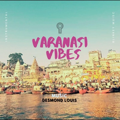VARANASI VIBES - Single