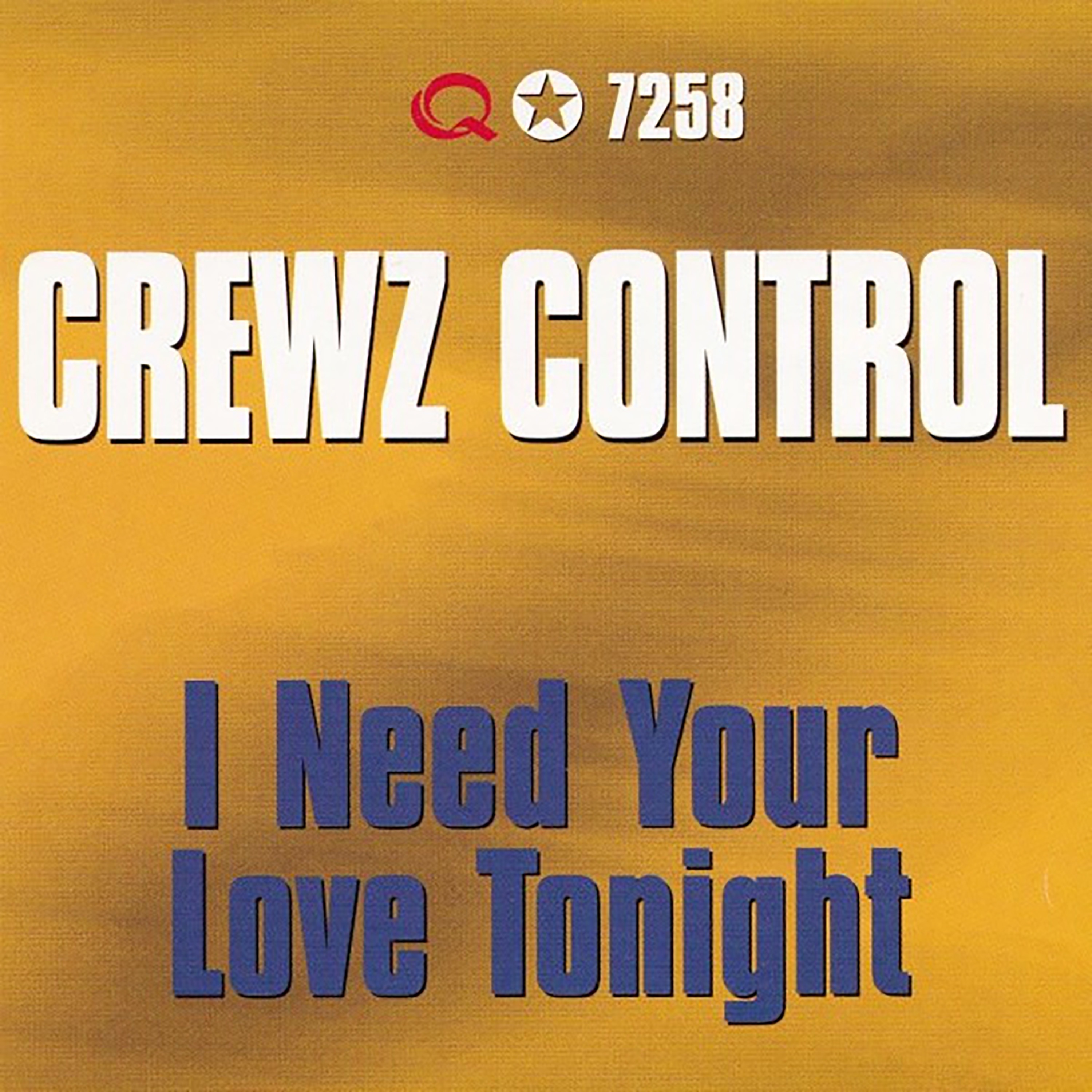 I Need Your Love Tonight - Single