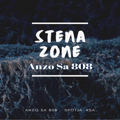 Stena Zone (feat. Spotja Rsa) - Single