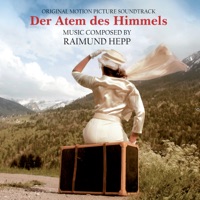 Der Atem des Himmels (Original Motion Picture Soundtrack) - Raimund Hepp & Slovak National Symphony Orchestra