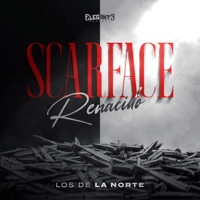 Scarface Renacido - Single - Los de la Norte