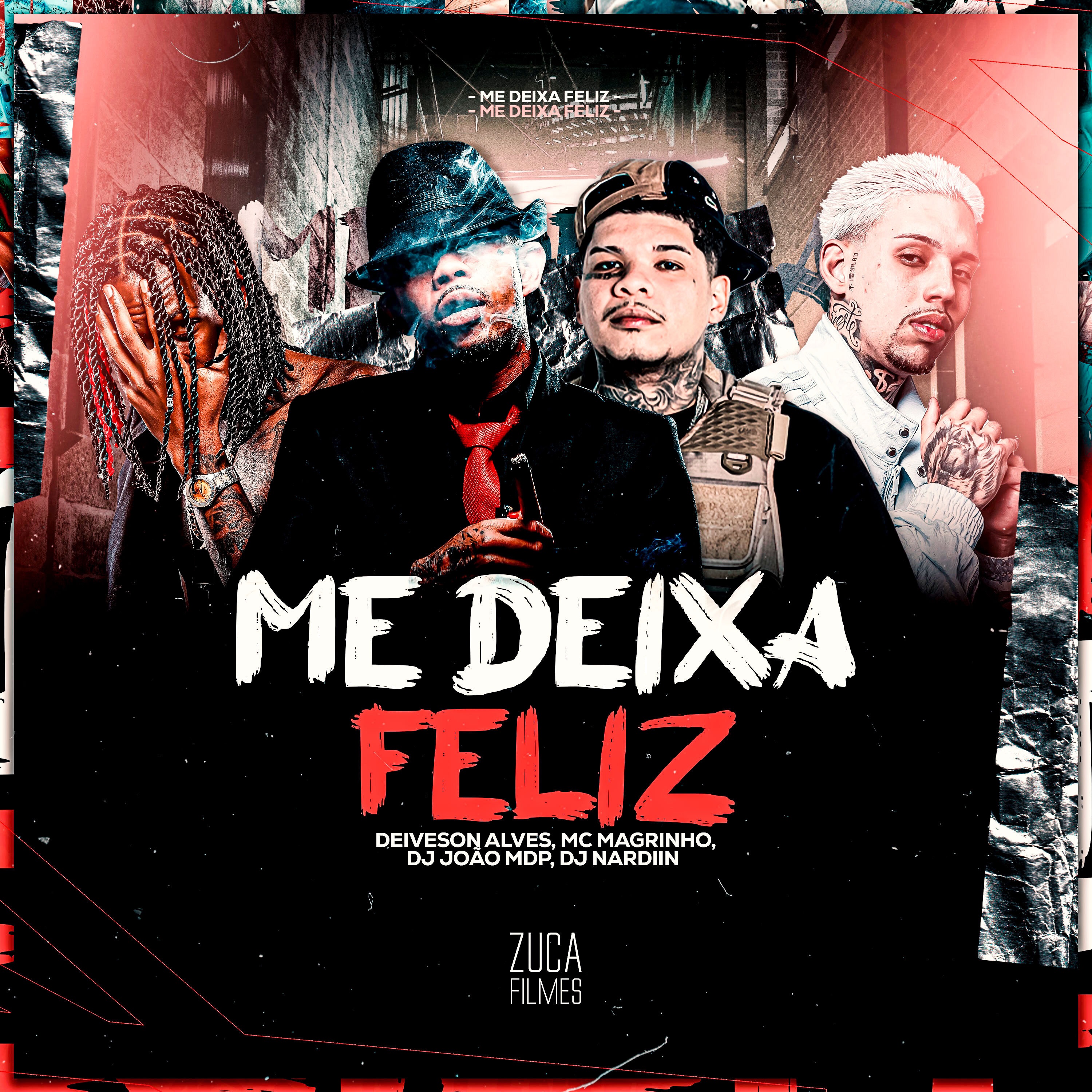 Me Deixa Feliz - Single by DJ João mdp, Mc Magrinho, Deiveson Alves & DJ NARDIIN album cover