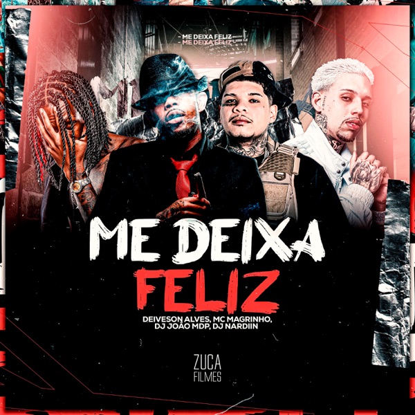 Me Deixa Feliz