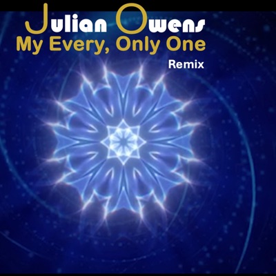 My Every, Only One (Remix) - Single