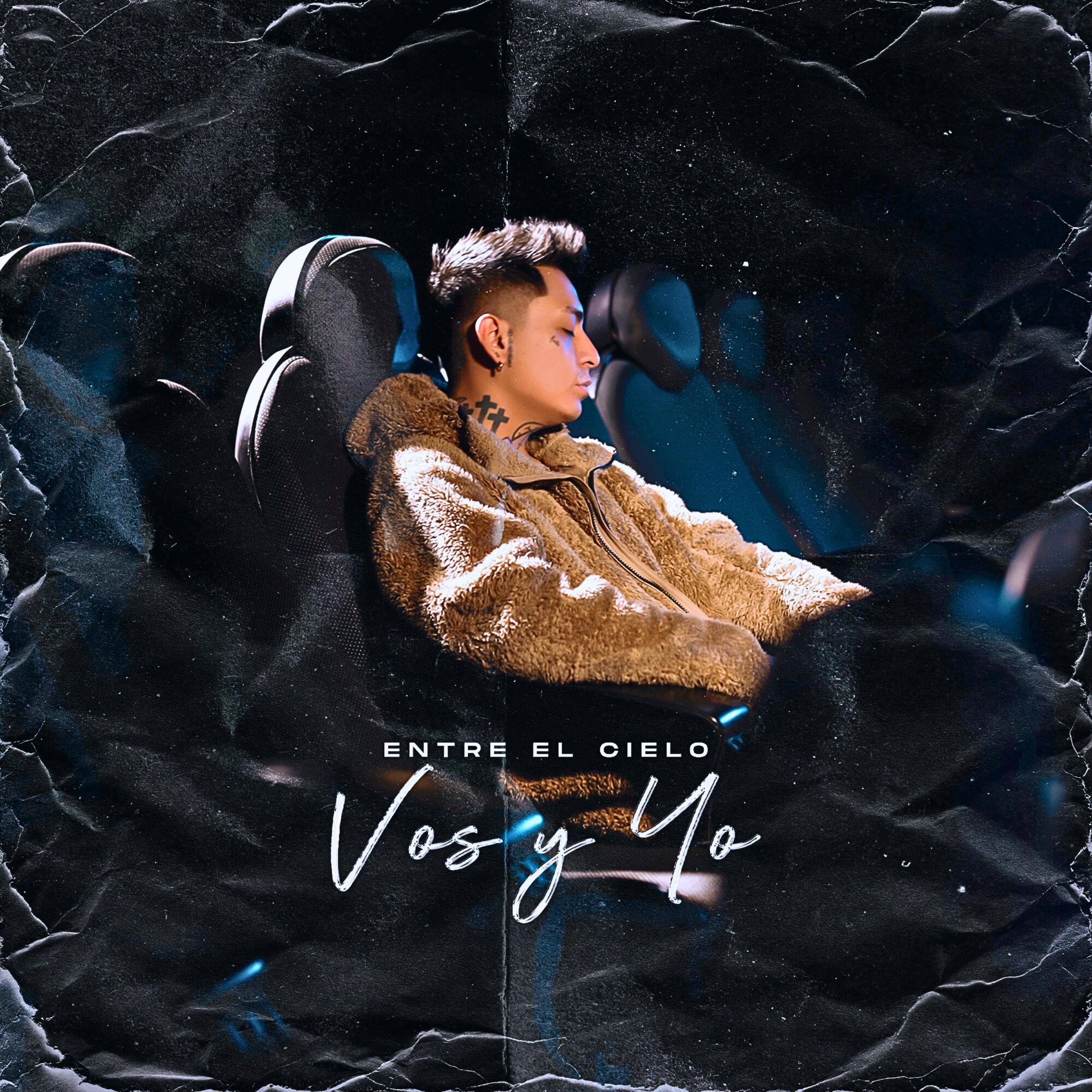 Entre El Cielo, Vos y Yo - Single