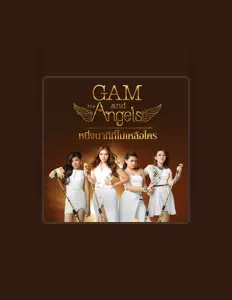 GAM and The Angels सुनें, म्यूज़िक वीडियो देखें, बायो पढ़ें, दौरे की तारीखें और बहुत कुछ देखें!