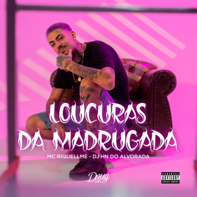 Loucuras Da Madrugada - Single
