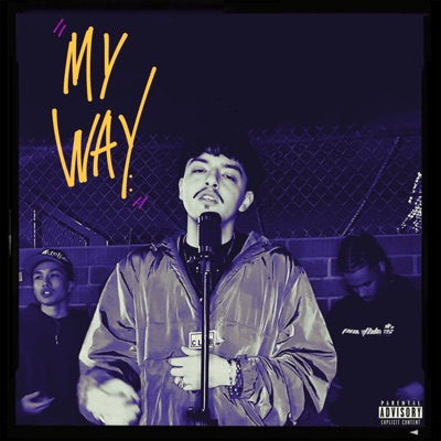 My Way (feat. N33ly & Jul$) - Single