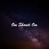 Om Shanti Om - Abinash Sheel
