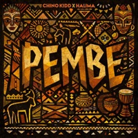 Pembe (feat. Halima) - Single - Chino Kidd