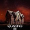 Quaking (feat. KME M00N & SG Travvv) - KME LAAVON lyrics