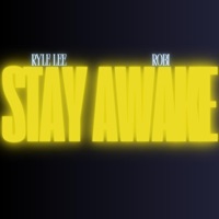 Stay Awake (feat. Robi) - Single - Ryle Lee