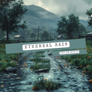 Ethereal Rain: Sacred Sound Journey at 432 Hz