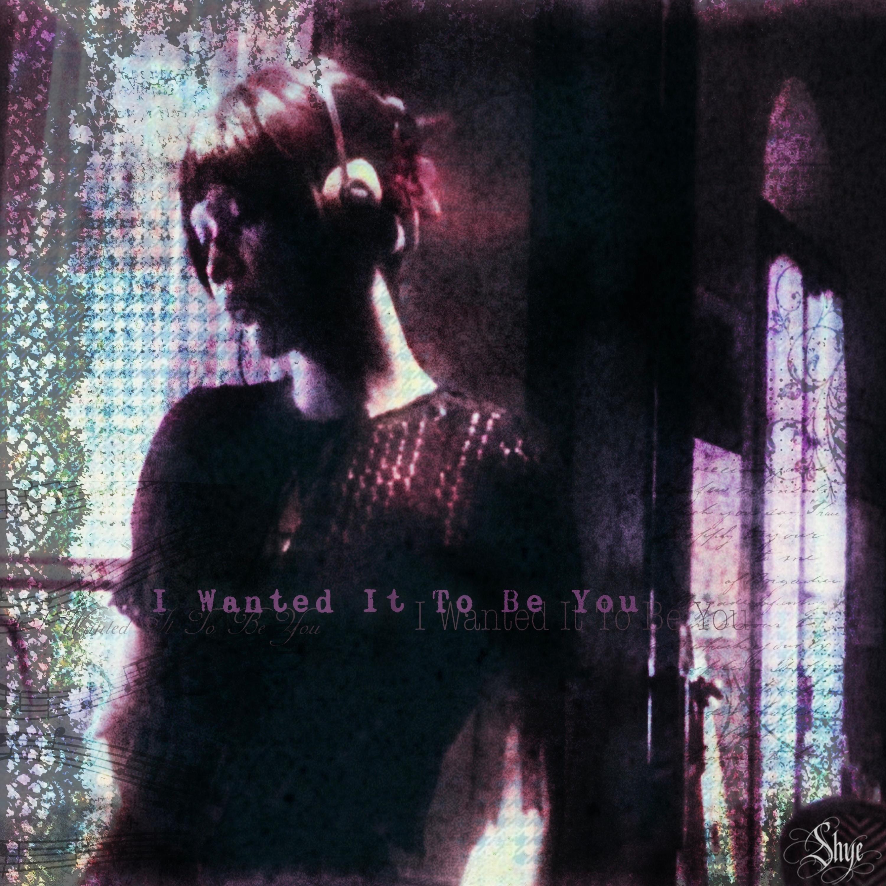 I Wanted It To Be You - Single