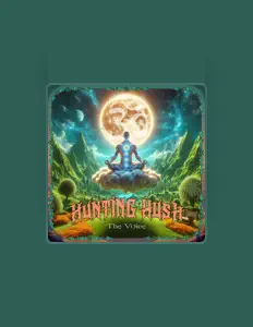 聆聽 Hunting Hush、觀看音樂影片、閱讀小傳、查看巡演日期等！