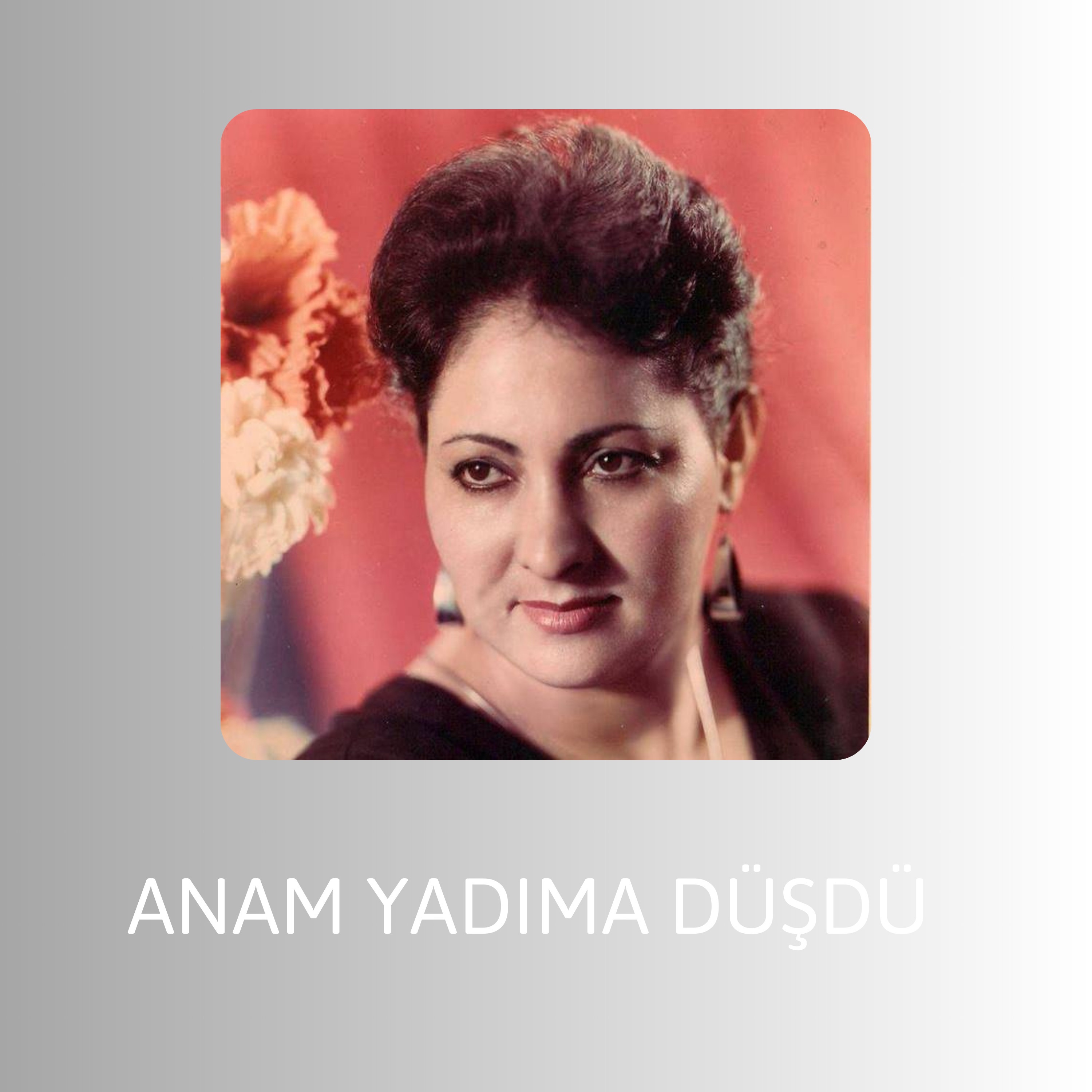 Qəndab Quliyeva - Anam yadıma düşdü