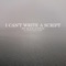 I Can't Write a Script (feat. Nicole Ellen Gowan) - Jet Black Sunrise lyrics