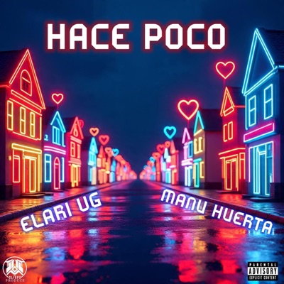 Hace poco (feat. PROYECTO OLIMPO & Elari VG) - Single