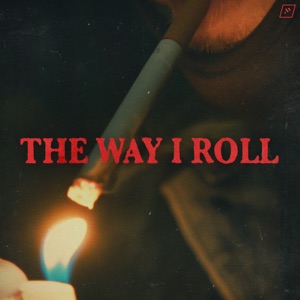 The Way I Roll