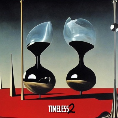 TIMELESS 2