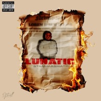 Lunatic (feat. StammaShat) - Single - DJTRELL