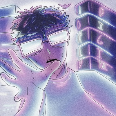 digital world ^.^ - Single