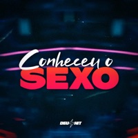 Conheceu o Sexo - Single - DJ VITIN LF & MC BIBI DRAK