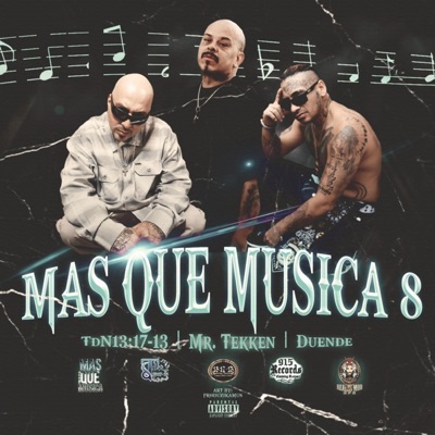 Mas Que Musica 8 (feat. Duende & Mr. Tekken) [Radio Edit] - Single